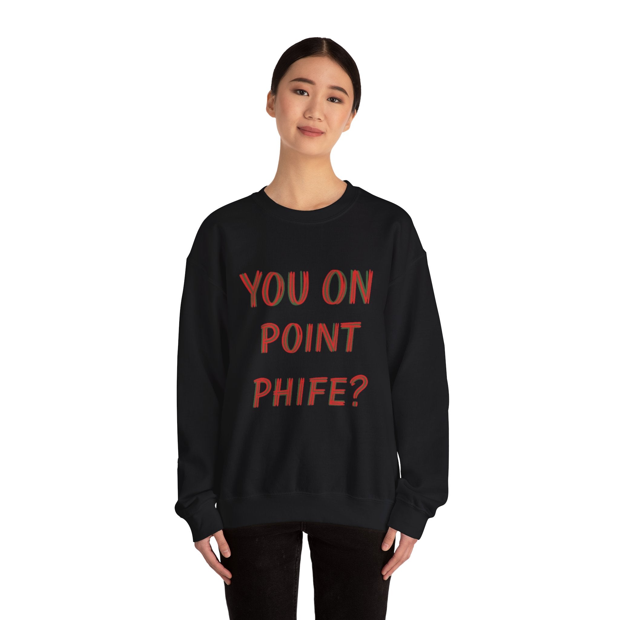 You On Point Phife Sweatshirt