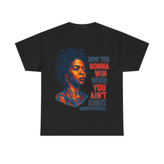 How You Gonna Win When You Ain't Right Within, Lauryn Hill T-Shirt